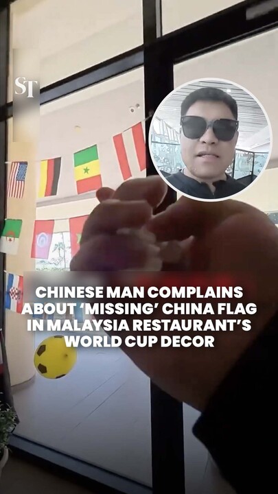 Chinese man questions Malaysian restaurant for ‘missing’ China flag in World Cup decorations