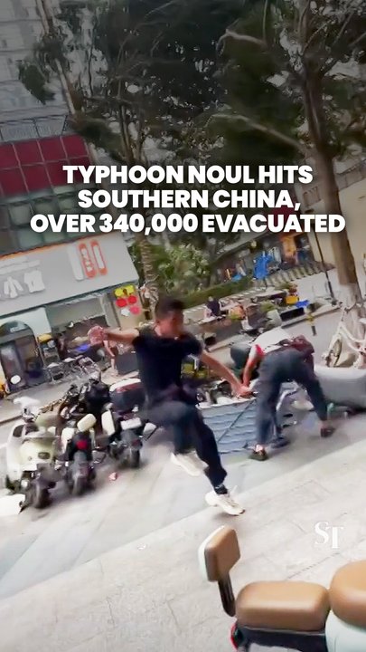 Over 340,000 evacuated as Typhoon Noul hits southern China