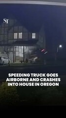 Speeding truck crashes into Oregon home after going airborne