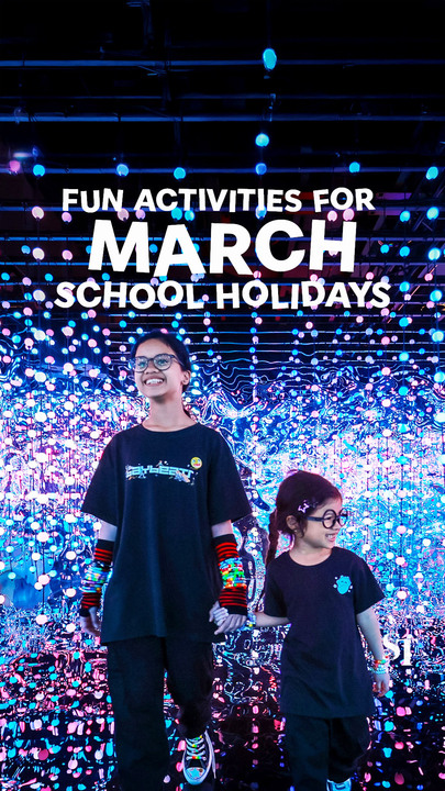 4 activities to check out for the March school holidays!