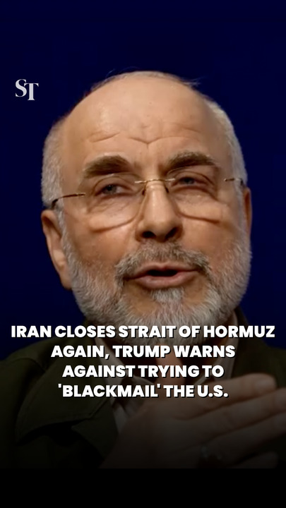 Iran closes Strait of Hormuz again, Trump warns against trying to 'blackmail' US