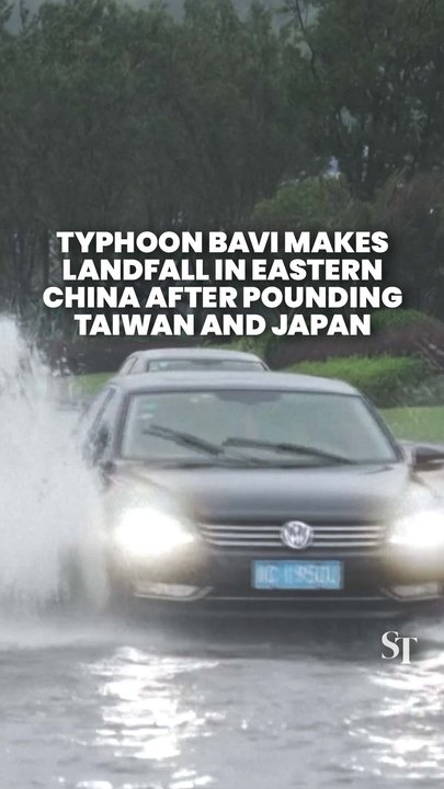 Typhoon Bavi makes landfall in eastern China after hitting Taiwan and Japan