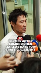 Ex-actor Edmund Chen sentenced to 5 days in jail for traffic accident