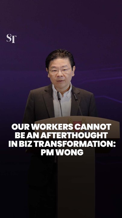 Firms must plan for workers as they transform, not treat them as an HR afterthought: PM Wong