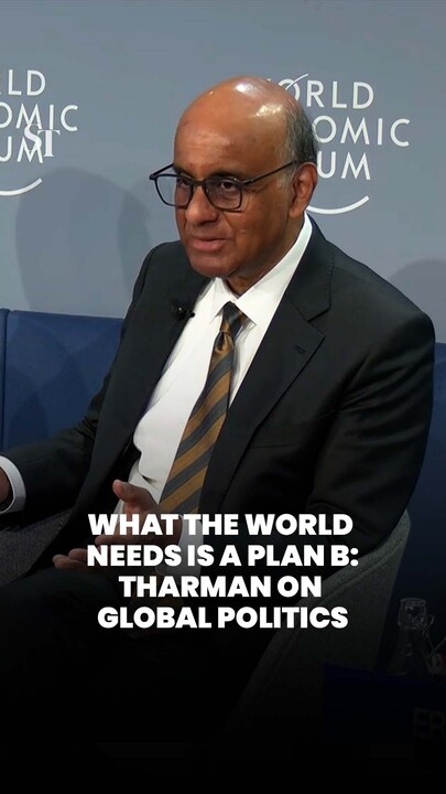 What the world needs is a Plan B: Tharman on global politics