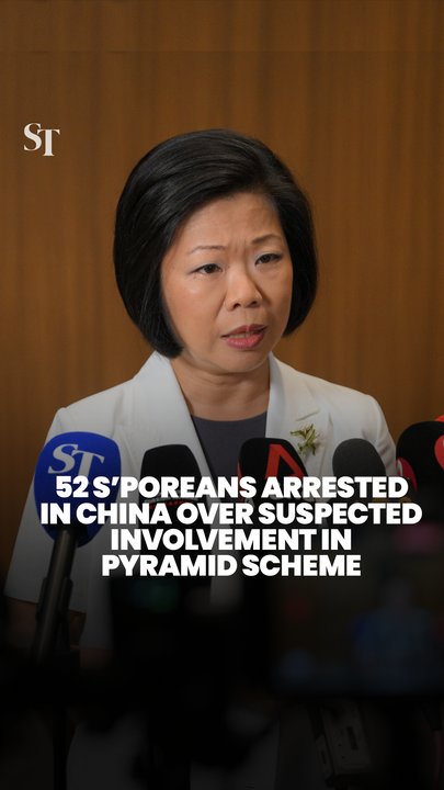 52 S’poreans arrested in China over suspected involvement in illegal pyramid scheme