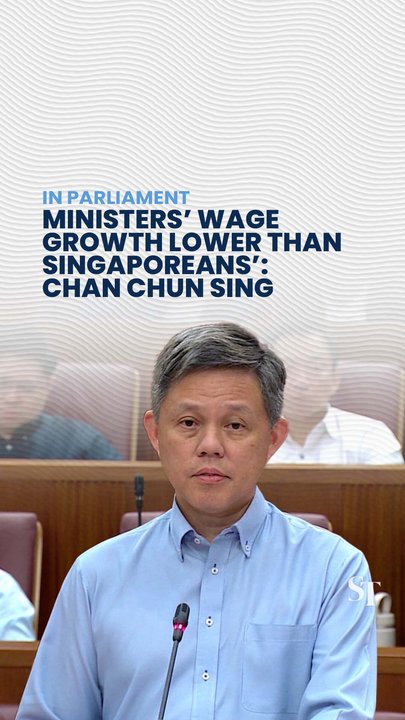 Minister salaries to change because wage growth has been ‘lower than’ Singaporeans': Chan Chun Sing
