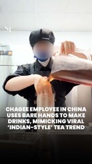 Chagee employee in China uses bare hands to make drinks, mimicking viral ‘Indian-style’ tea trend