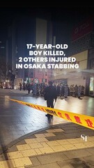 17-year-old boy killed, 2 others injured in stabbing at Osaka’s Dotonbori area