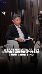 'Nós não estamos em guerra, mas também não estamos em paz': Chan Chun Sing