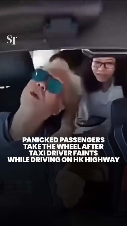 Passengers take the wheel after taxi driver faints on Hong Kong highway