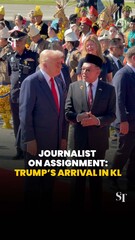Journalist on assignment: Covering Trump’s arrival in Kuala Lumpur for Asean Summit