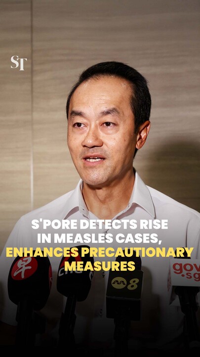 Singapore heightens precautions against measles amid surge, possible local transmission