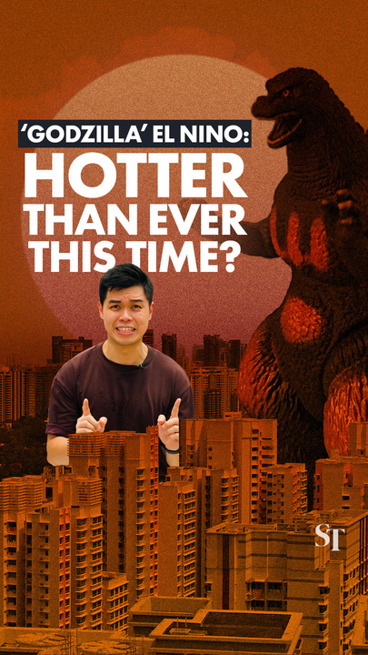 ‘Godzilla’ El Nino and how it could affect South-east Asia and Singapore