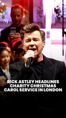 Rick Astley headlines charity Christmas carol service in London