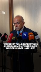Companies expected to cooperate with haze investigation: Shanmugam