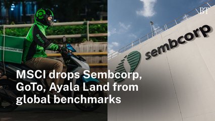 MSCI drops Sembcorp, GoTo, Ayala Land from global benchmarks