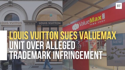 Louis Vuitton sues ValueMax unit over alleged trademark infringement