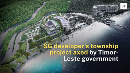 Timor-Leste axes S$700 million township project, SG developer in limbo
