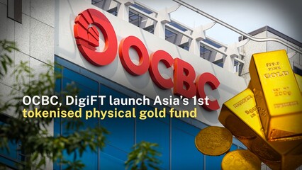 OCBC, DigiFT launch Asia’s 1st tokenised physical gold fund