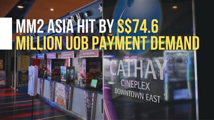 mm2 Asia hit by S$74.6 million UOB payment demand