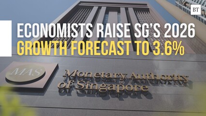Economists raise SG’s 2026 growth forecast to 3.6%