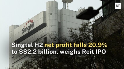 Singtel H2 net profit falls 20.9% to S$2.2 billion, weighs Reit IPO