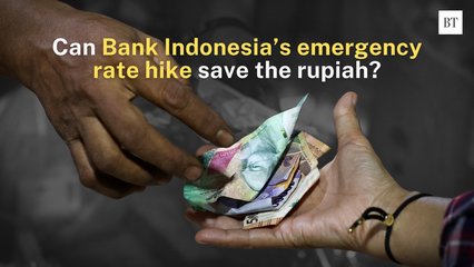 Can Bank Indonesia’s emergency rate hike save the rupiah?