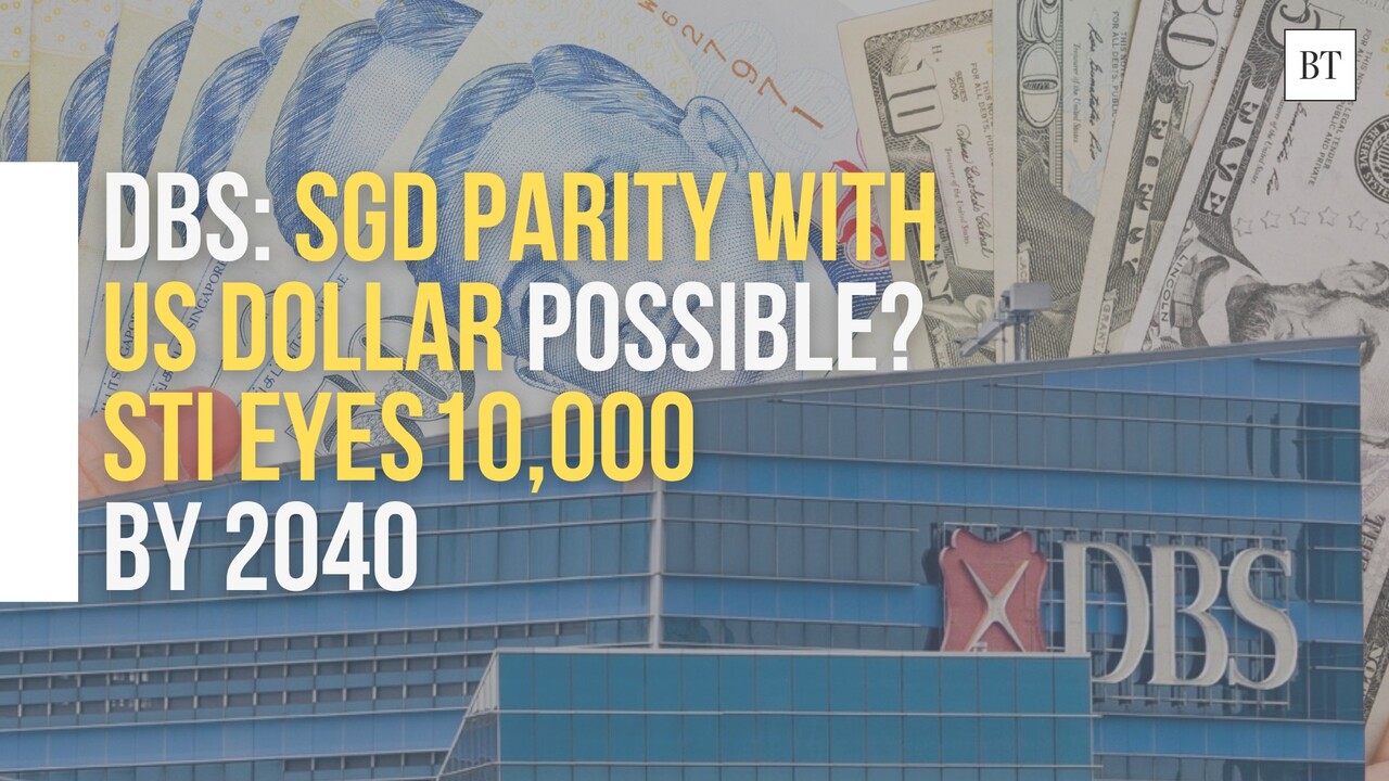 DBS: SGD parity with USD? STI to hit 10,000 by 2040