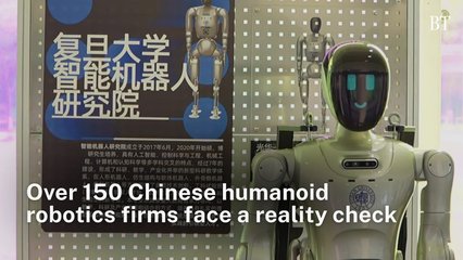 Over 150 Chinese humanoid robotics firms face a reality check
