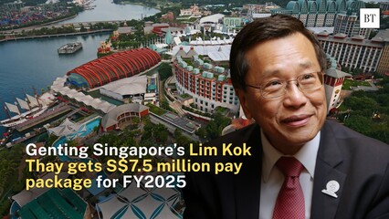 Genting Singapore’s Lim Kok Thay gets S$7.5 million pay package for FY2025