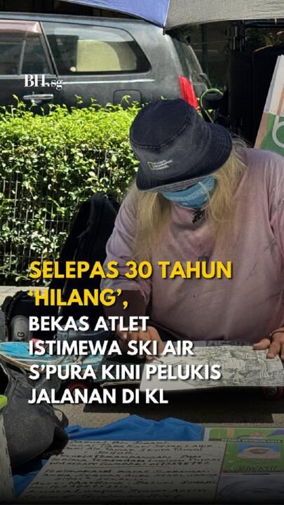 Selepas 30 tahun ‘hilang’, bekas atlet istimewa ski air S’pura kini pelukis jalanan di KL