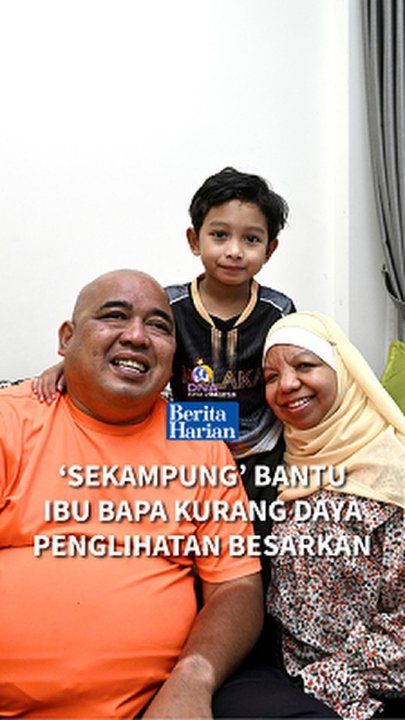‘Sekampung’ bantu ibu bapa kurang daya penglihatan besarkan anak