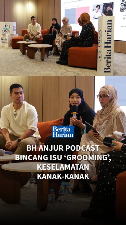 BH anjur podcast bincang isu ‘grooming’, keselamatan kanak-kanak