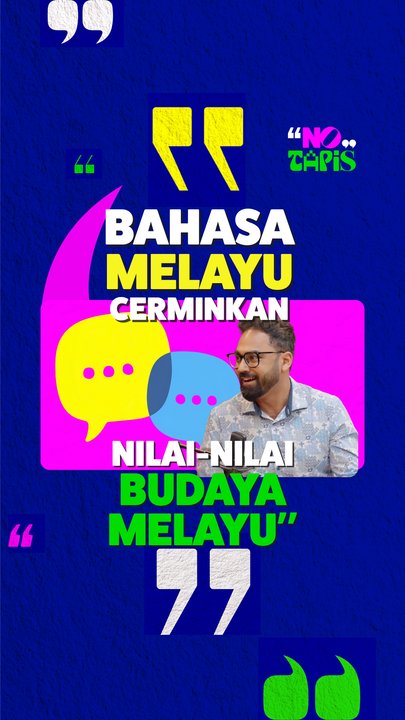 Bahasa Melayu cerminkan nilai-nilai budaya Melayu