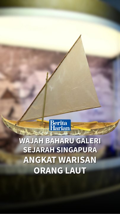 Wajah baharu Galeri Sejarah Singapura angkat warisan Orang Laut