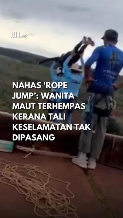 Nahas ‘rope jump’: Wanita maut terhempas kerana tali keselamatan tak dipasang