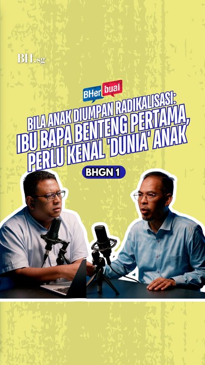 Bila anak diumpan radikalisasi: Ibu bapa benteng pertama, perlu kenal 'dunia' anak