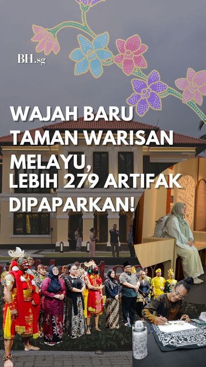 Wajah baru Taman Warisan Melayu, lebih 279 artifak dipaparkan!